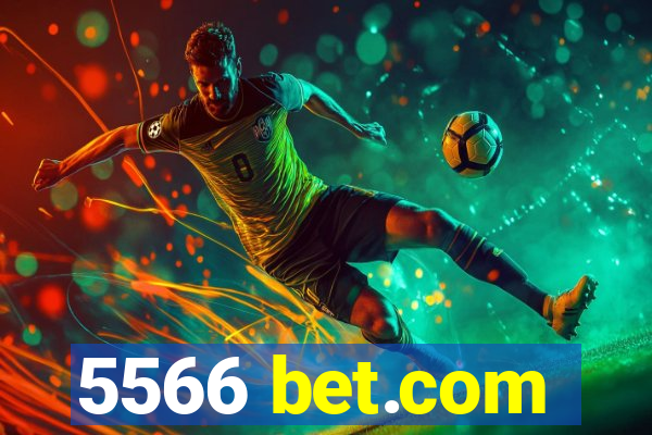 5566 bet.com